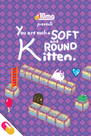 Portada de 10mg: You are such a Soft and Round Kitten.