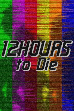 Portada de 12 Hours to Die