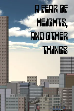 Portada de A Fear Of Heights, And Other Things