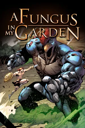 Portada de A Fungus In My Garden