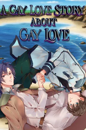 Portada de A Gay Love Story About Gay Love