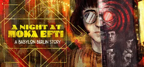 Portada de A Night at Moka Efti: A Babylon Berlin Story