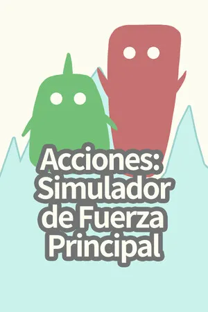 Portada de Acciones: Simulador de Fuerza Principal