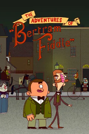Portada de Adventures of Bertram Fiddle 1: A Dreadly Business