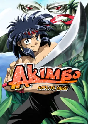 Portada de Akimbo: Kung-Fu Hero