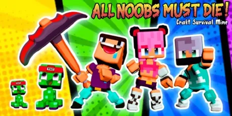 Portada de All Noobs must die - Craft, Survival, Mine