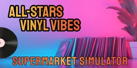 Portada de All-Star Supermarket Simulator: Vinyl Vibes
