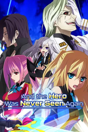 Portada de And the Hero Was Never Seen Again