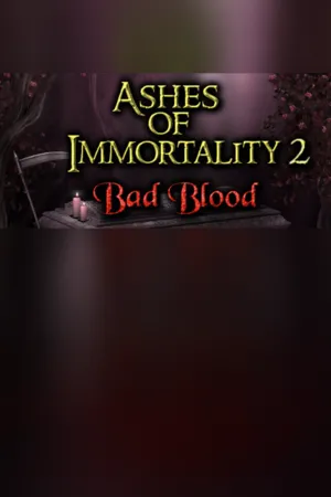 Portada de Ashes of Immortality II - Bad Blood