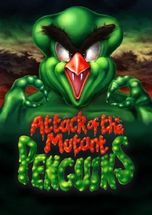Portada de Attack of the Mutant Penguins