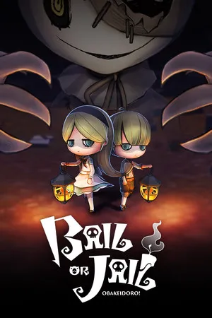 Portada de Bail or Jail(OBAKEIDORO!)