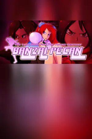 Portada de BANZAI PECAN: The Last Hope For the Young Century