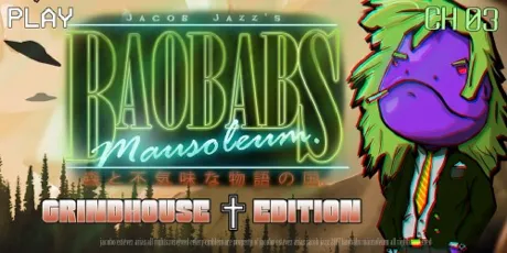Portada de Baobabs Mausoleum Grindhouse Edition