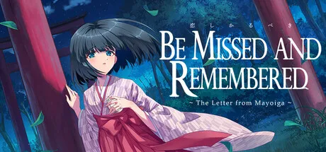 Portada de Be Missed and Remembered: The Letter from Mayoiga