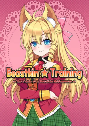 Portada de Beastkin Training ~The Trials of a Beastkin Noblewoman~