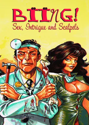 Portada de Biing!: Sex, Intrigue and Scalpels