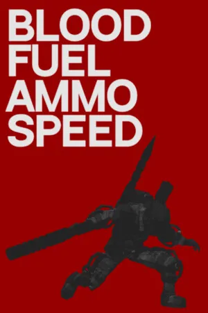 Portada de Blood, Fuel, Ammo & Speed