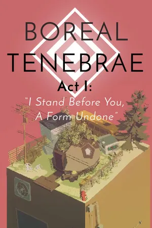 Portada de Boreal Tenebrae Act I: “I Stand Before You, A Form Undone”
