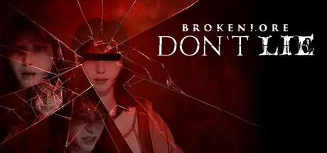 Portada de BrokenLore: DON’T LIE