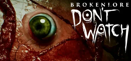 Portada de BrokenLore: DON'T WATCH
