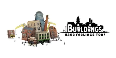 Portada de Buildings Have Feelings Too!