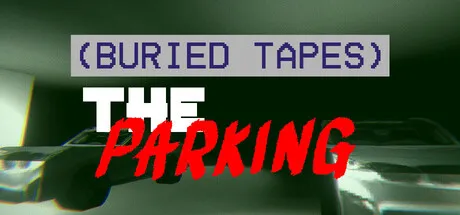 Portada de (BURIED TAPES) The Parking