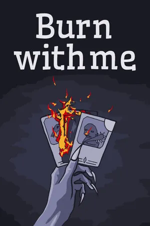 Portada de Burn With Me