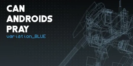 Portada de CAN ANDROIDS PRAY: BLUE