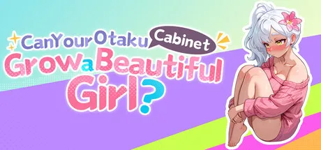 Portada de Can Your Otaku Cabinet Grow a Beautiful Girl?