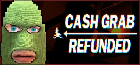 Portada de CashGrab: Refunded