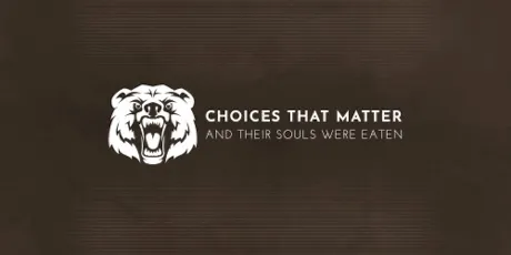 Portada de Choices That Matter: And Their Souls Were Eaten