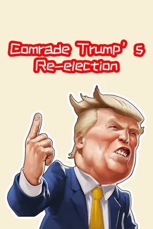 Portada de 川建国同志想要连任/Comrade Trump's Re-election