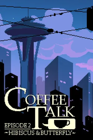 Portada de Coffee Talk Episode 2: Hibiscus & Butterfly