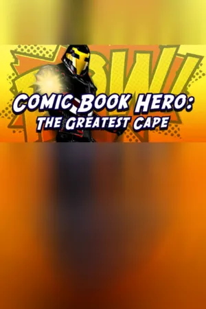 Portada de Comic Book Hero: The Greatest Cape