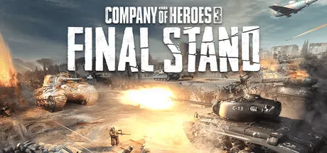 Portada de Company of Heroes 3: Final Stand