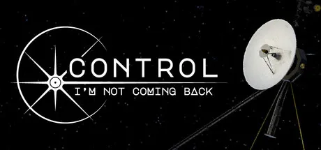 Portada de Control, I'm Not Coming Back