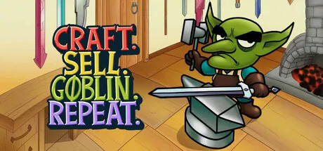 Portada de Craft. Sell. Goblin. Repeat.
