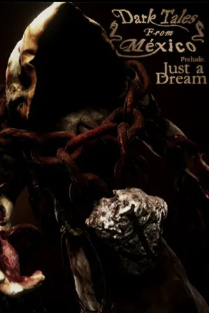 Portada de Dark Tales from México: Prelude. Just a Dream... with The Sack Man