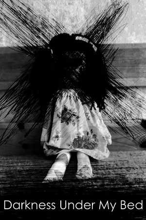 Portada de Darkness Under My Bed