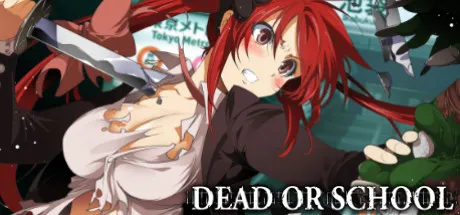 Portada de DEAD OR SCHOOL