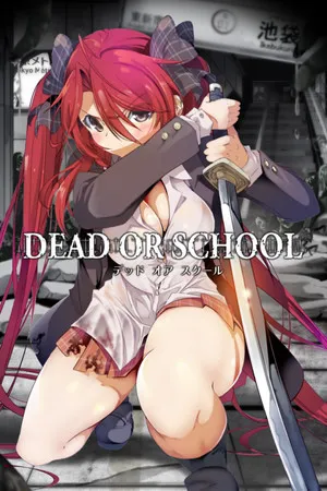 Portada de DEAD OR SCHOOL