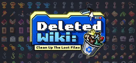 Portada de Deleted Wiki: Clean Up the Lost Files