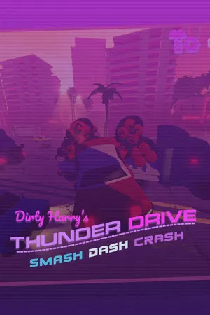 Portada de Dirty Harry's Thunder Drive