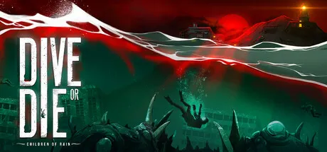Portada de DIVE or DIE - Children of Rain