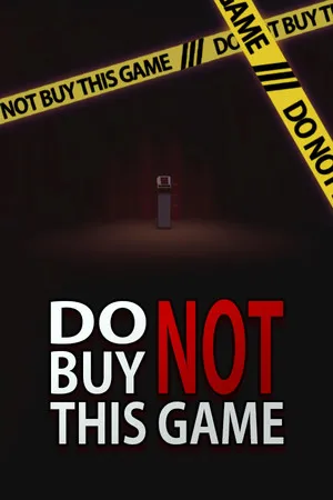 Portada de Do Not Buy This Game