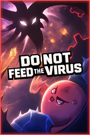 Portada de DO NOT FEED THE VIRUS