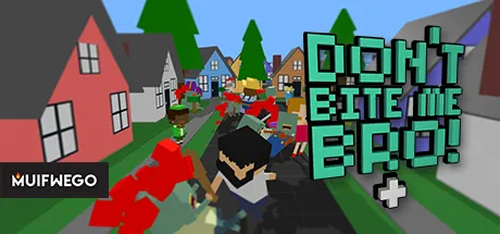 Portada de Don't Bite Me Bro! +