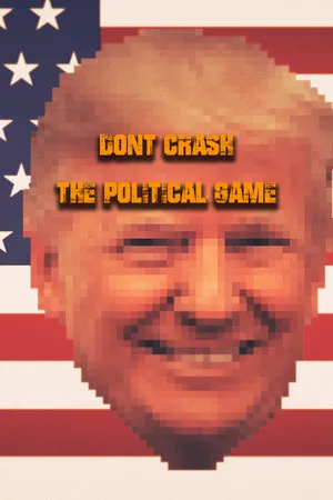 Portada de Don't Crash - The Political Game