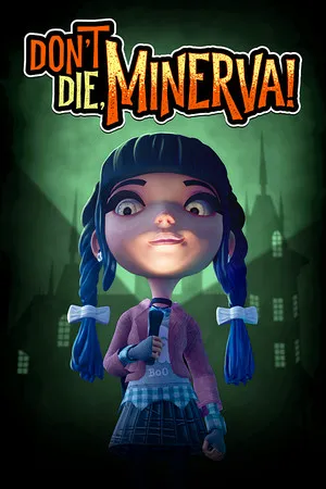 Portada de Don't Die, Minerva!
