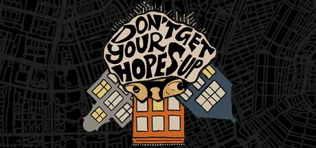 Portada de Don't Get Your Hopes Up
